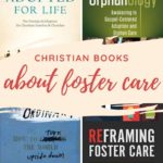 Christian books about foster care and adoption
