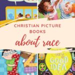 Christian picture books about race and ethnic diversity