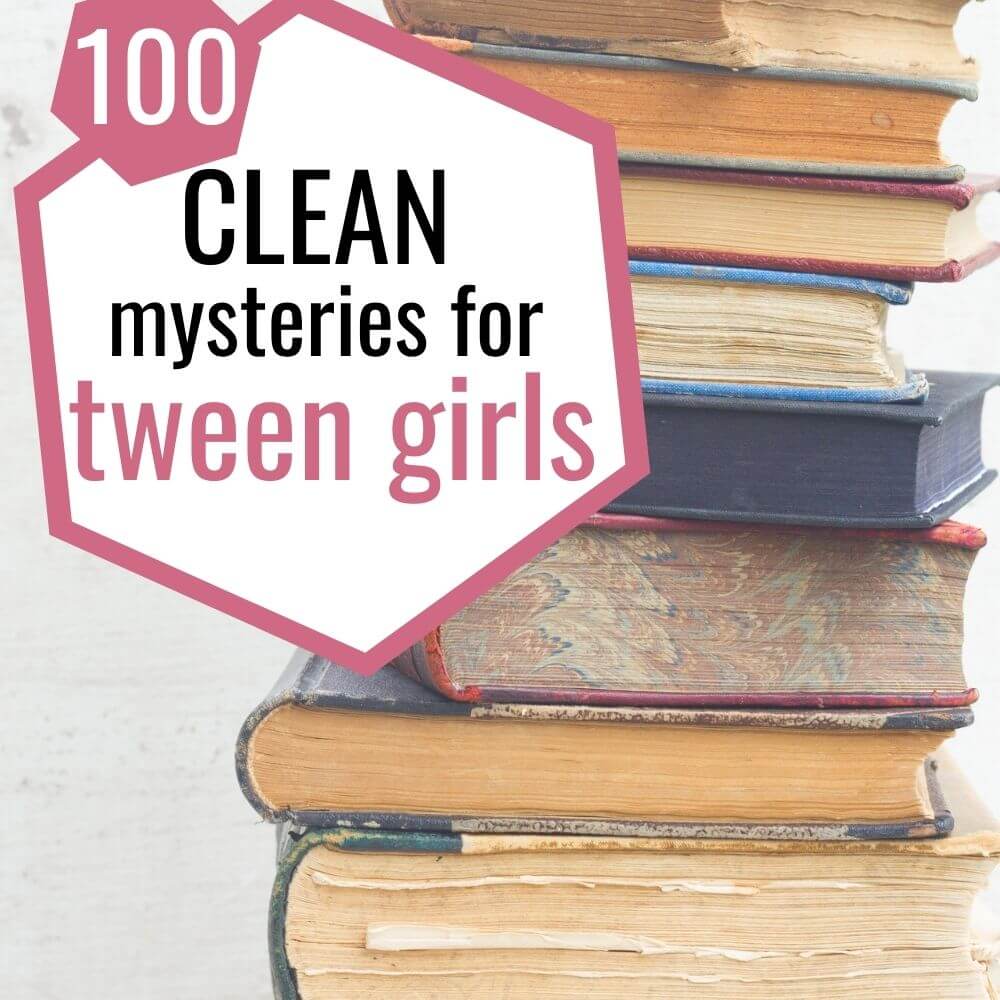clean mysteries for tween girls pin