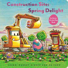 cover of Construction Site: Spring Delight