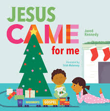 Jesus Came for Me book cover