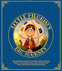 cover of Little Pilgrim's Big Journey, volume 1