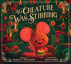A Creature Was Stirring Cover
