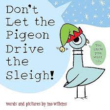 Don't Let the Pigeon Drive the Sleigh book cover