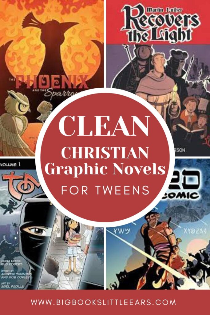 Pinterest image of books with text "clean Christian graphic novels for tweens"