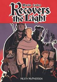 cover of Martin Luther Recovers the Light